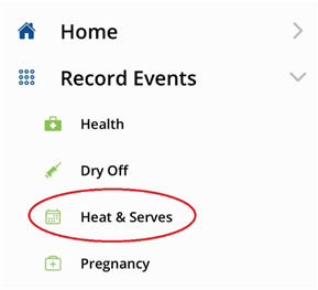 ICBF HerdPlus mobile app menu showing the "Record Events" section expanded. Options include Health, Dry Off, Heat & Serves, and Pregnancy, with the "Heat & Serves" option highlighted.