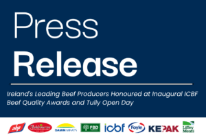 Ireland’s Leading Beef Producers Honoured at Inaugural ICBF Beef Quality Awards and Tully Open Day